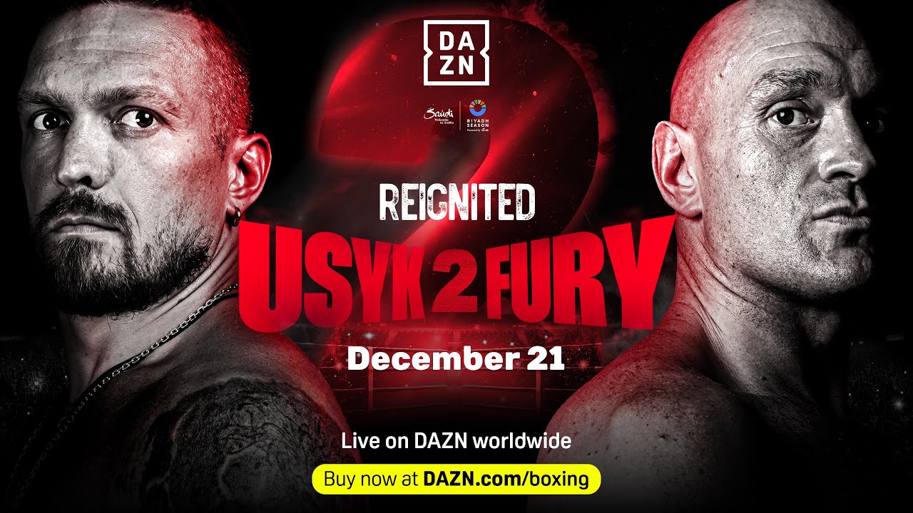 The Best Riyadh Season Trailer Yet? Watch Reignited: Oleksandr Usyk vs. Tyson Fury 2 LIVE on DAZN - YouTube